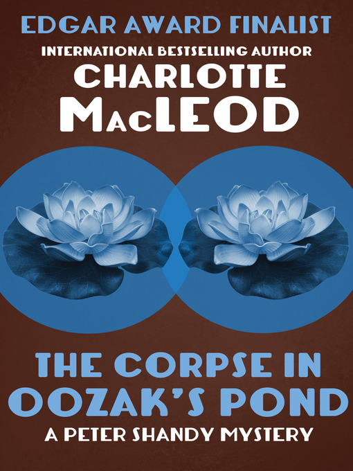 Title details for Corpse in Oozak's Pond by Charlotte MacLeod - Wait list
